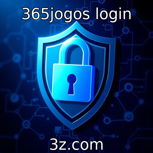 365jogos login Desvendando o Login do 365Jogos: Dicas para Aumentar a Segurança